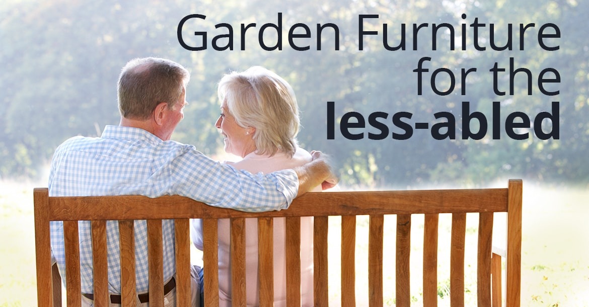 Bespoke Garden Furniture for the Elderly