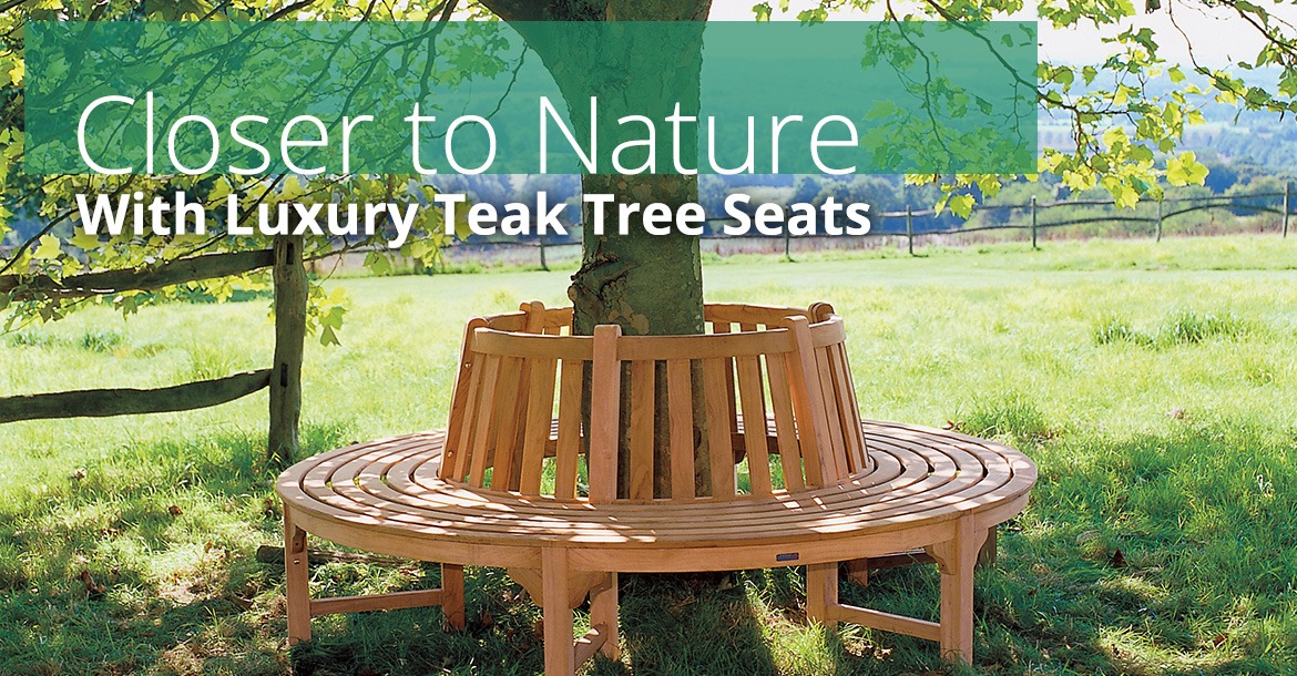 Closer to Nature With Luxury Teak Tree Seats